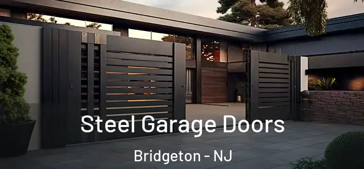 Steel Garage Doors Bridgeton - NJ